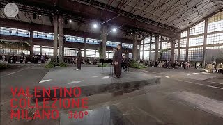 Valentino Collezione Milano | #Labrinth 360° Performance