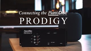 Connecting the PianoDisc Prodigy (Mid-2018 Edition) Connecting the PianoDisc Prodigy (Mid-2018 Edition)