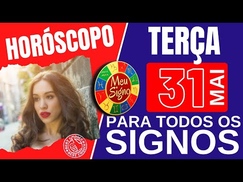 #meusigno HOROSCOPO DO DIA DE HOJE ⭐ TERÇA 31 DE MAIO DE 2022 l PREVISÕES PARA TODOS OS SIGNOS