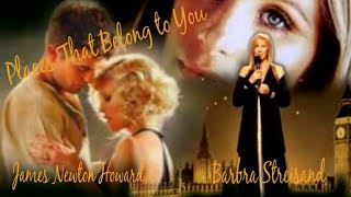 Barbra Streisand 💕 Places That Belong To You