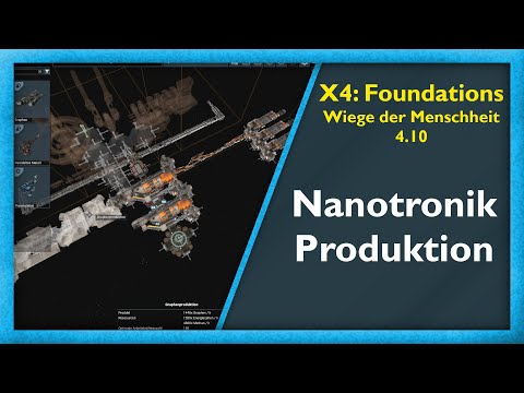 Seminare für die Bergbauschiffe #08 - X4: Foundations 4.10 [Deutsch/German]