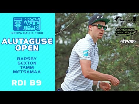 Innova Baltic Tour 2019, Alutaguse Open Round 1, Back 9 (Barsby, Sexton, Tamm, Metsamaa)