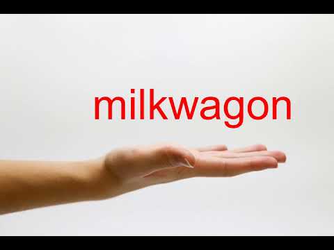 How to Pronounce milkwagon - American English Video