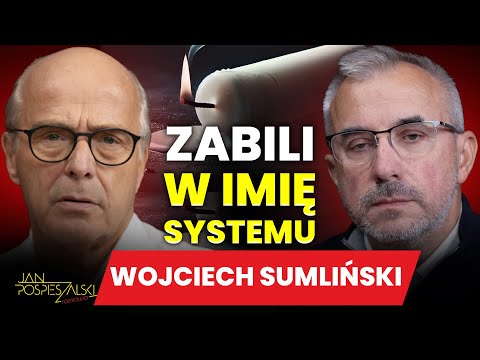 WOJCIECH SUMLIŃSKI | JAN POSPIESZALSKI ROZMAWIA #144