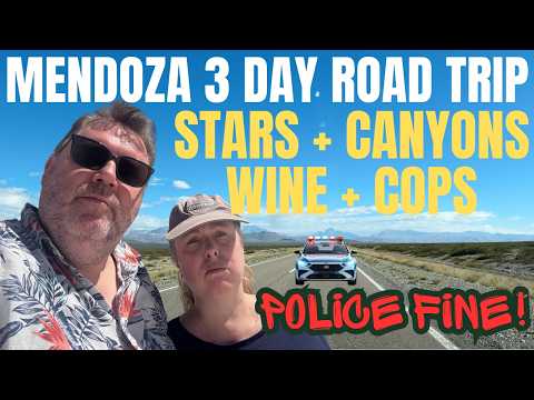 Epic 3-Day Mendoza Road Trip: Stars, Canyons & Police Stop!