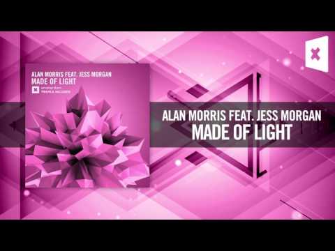 Alan Morris feat. Jess Morgan - Made of Light (Amsterdam Trance) + LYRICS