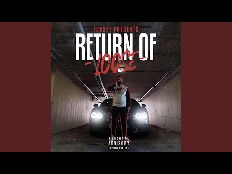 Video thumbnail for Return of Loose