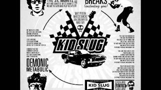 Kid Slug - Demonic Metabolic