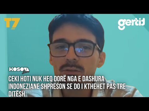 Ceki Hoti nuk heq dorë nga e dashura indoneziane shpreson se do i kthehet pas tre ditësh | T7