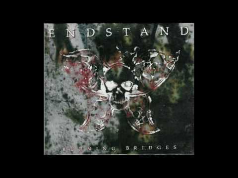 Endstand - Burning Bridges [Full Album]