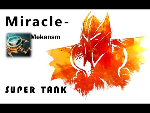 Miracle - Dragon Knight Mekansm (Full Video) [Chinese Commentator]