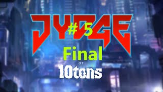 Jydge (Part 5 / Final)
