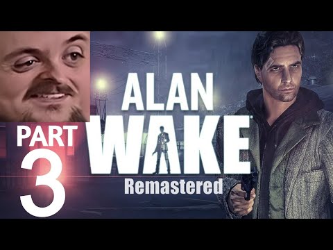Forsen Plays Alan Wake Remastered - Part 3 (With Chat)