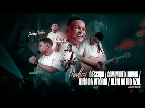 2metro - Medley Ao Vivo IMAFE - O Escudo l Com Muito Louvor l Hino da Vitória l Além do Rio Azul