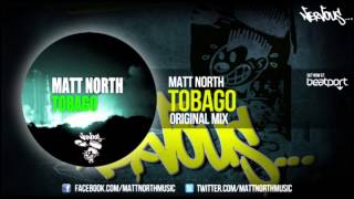 Matt North - Tobago (Original Mix)