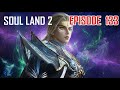 Huo Yuhao Vs Darkness Holy Dragon The Tragedy Of Tang Xiaoya Soul Land 2 Episode 133 Explained