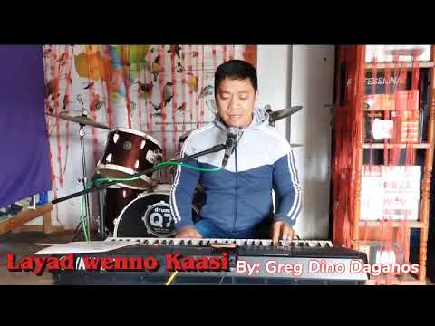 LAYAD WENNU KAASI(Betryal)original by sir: Greg Daganus