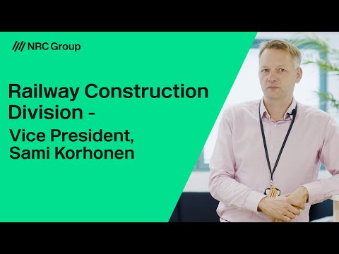 NRC Group Finland, Railway construction Division - Sami Korhonen