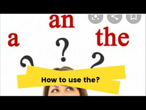 How to use A vs. An vs. The in English Grammar | LET Review and UPCAT review
