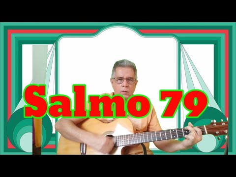 Salmo 79 - Católica