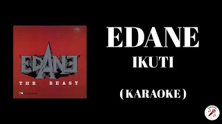 Download lagu EDANE - Ikuti ( Karaoke )  mp3