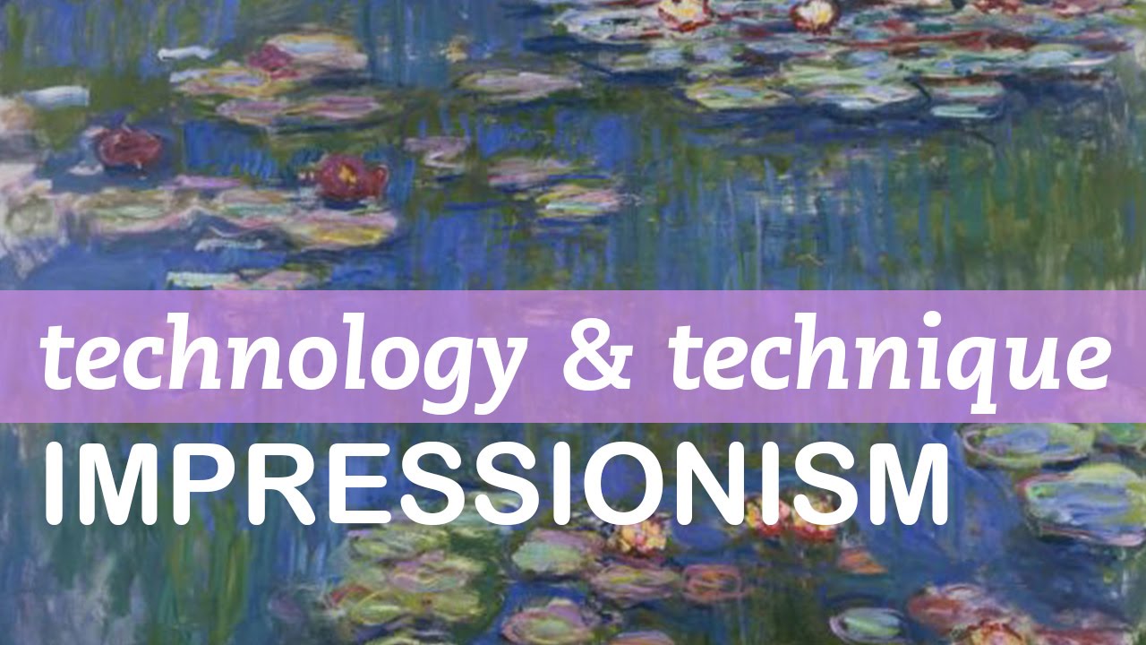 Impressionism Technique - Monet, Degas, Renoir, Pissarro