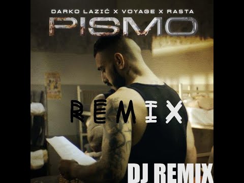DARKO LAZIC X VOYAGE X RASTA - PISMO (REMIX)