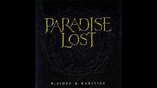 Paradise Lost - B-Sides & Rarities (disc 2)