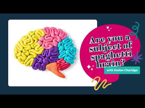 Are you a subject of Spaghetti Brain?