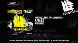Hardwell feat Amba Shepherd - Apollo Radio Edit - (OUT NOW)