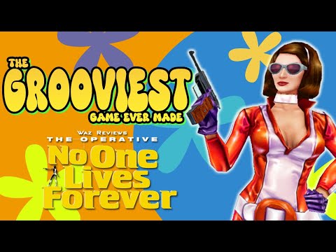 THE GROOVIEST GAME EVER MADE | Waz Reviews The Operative: No One Lives Forever (PS2)