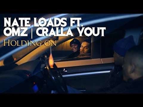 P110 - Nate Loads Ft. Omz & Cralla Yout - Holding On [Net Video]