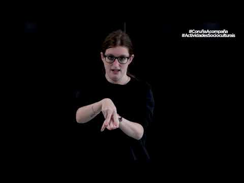 Aprende lingua de signos (LSE) - sesión 3 (Ana Pazos)