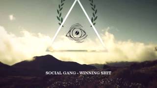 Social Gang /// Robin Zoot x Beloch -  Winning shit(prod. Kuci)