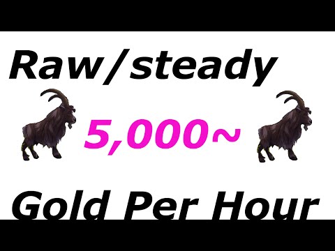 WoW 6.2.3: 5,000 Gold Per Hour (Raw/Steady Gold) Goat Farming - WoD Gold Farming Guides