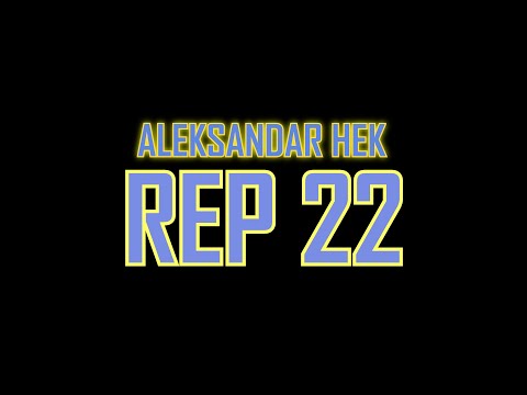 ALEKSANDAR HEK - REP 22