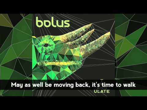 Bolus - CALIBRATE (with Lyrics) - Triangulate (2013)