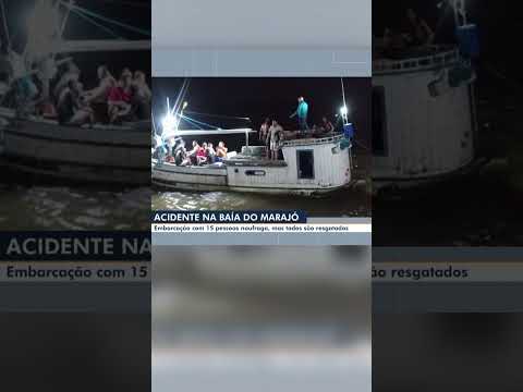 Barco com 15 pessoas a bordo naufraga na baía do Marajó; todos são resgatados