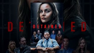 Detained