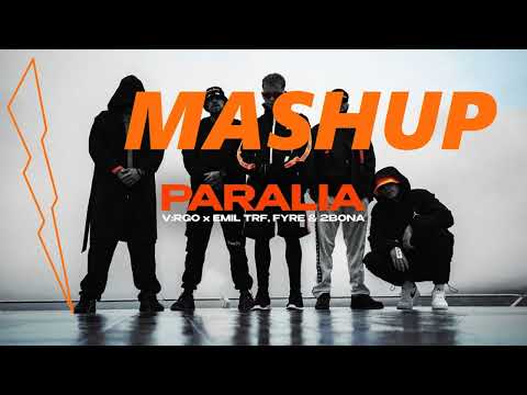 MASHUP - V:RGO, PAMELA, MISHELL, Мария Илиева, СЕКТА, EMIL TRF, FYRE, 2Bona - PARALIA REMIX