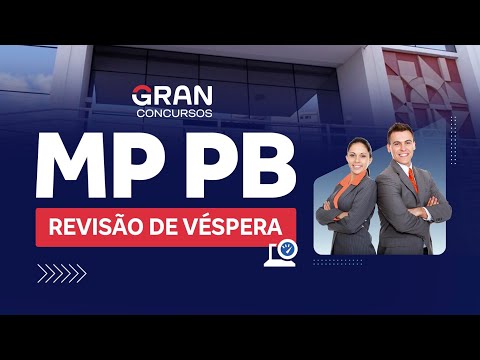 Concurso MP PB | Revisão de Véspera