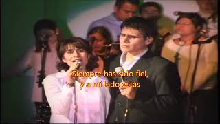 Tu has sido Fiel - Jesús Adrián Romero