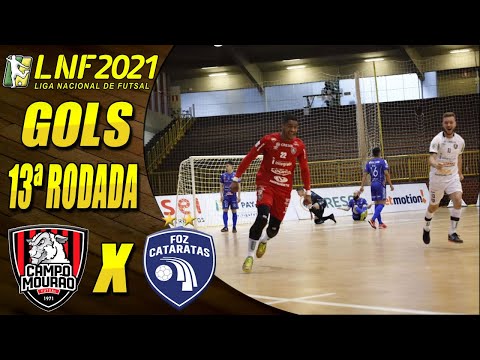 Gols Campo Mourão X Foz Cataratas | 13ª Rodada | LNF 2021 (04/08/2021)