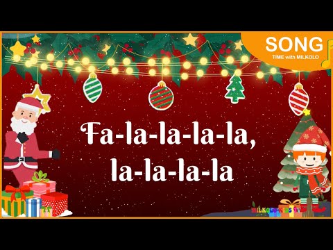 Deck the Halls (Fa-la-la-la-la) with Lyrics | Christmas Songs and Carols | Milkolo Kids TV #music