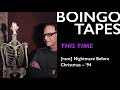 This Time – Danny Elfman / Oingo Boingo | Rare Nightmare Before Christmas - Oingo Boingo Tapes This Time – Danny Elfman / Oingo Boingo | Rare Nightmare Before Christmas