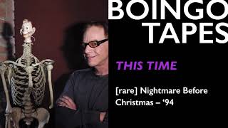 This Time – Danny Elfman Oingo Boingo | Rare Nightmare Before Christmas