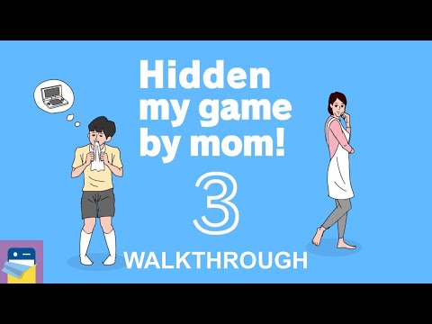 Hidden my game by mom 3: FULL Game Walkthrough Guide + Extra Stages - iOS / Android (by hap Inc.)