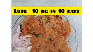 Weight loss chapati recipe/ loss 10 kg in 10 days