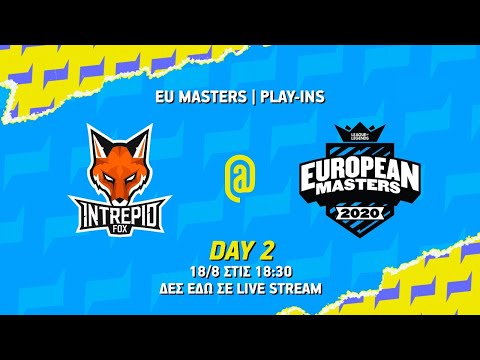 INTREPID FOX | DAY 2 | EU MASTERS PLAY-INS | WHAT'S UP