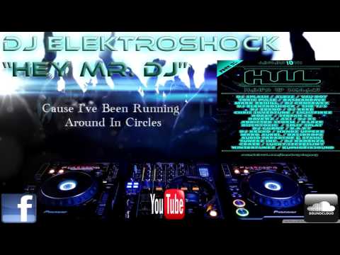DJ Elektroshock - Hey Mr. DJ